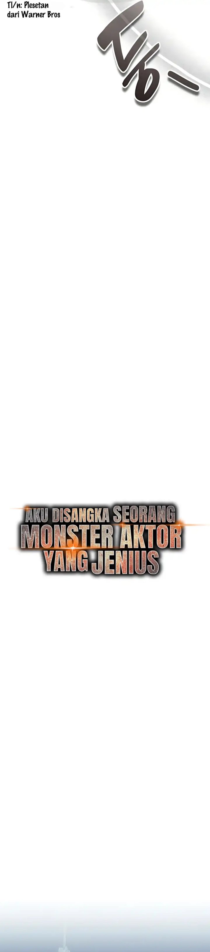 I Was Immediately Mistaken for a Monster Genius Actor Chapter 76 Gambar 20