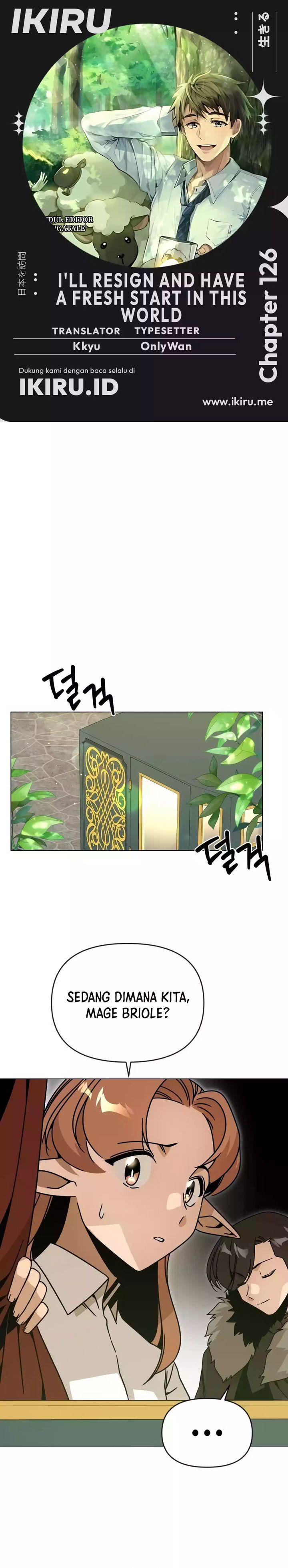 I’ll Resign and Have a Fresh Start in This World Chapter 126 Gambar 1
