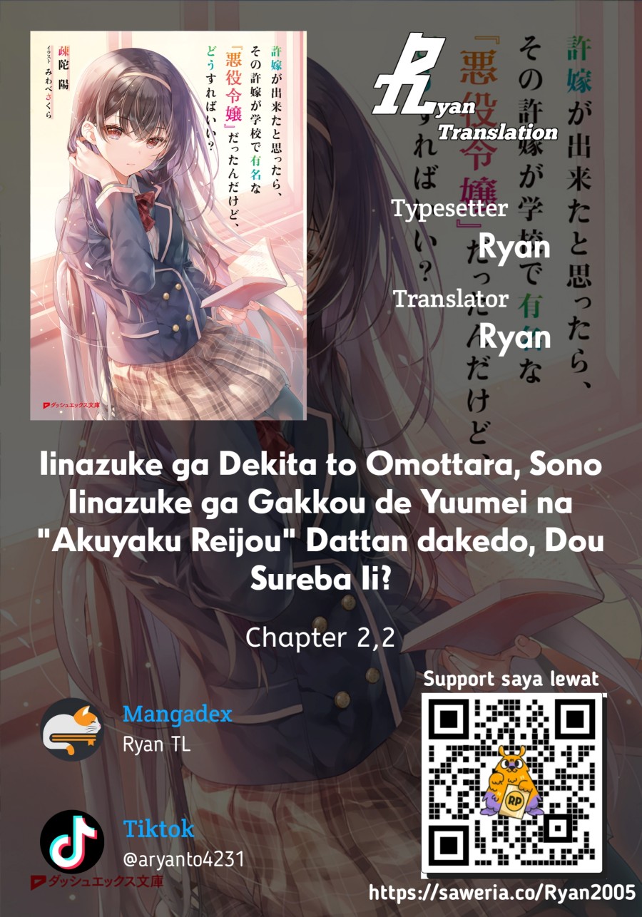 Iinazuke ga Dekita to Omottara, Sono Iinazuke ga Gakkou de Yuumei na “Akuyaku Reijou” Dattan dakedo, Dou Sureba Ii? Chapter 02.2 Gambar 1