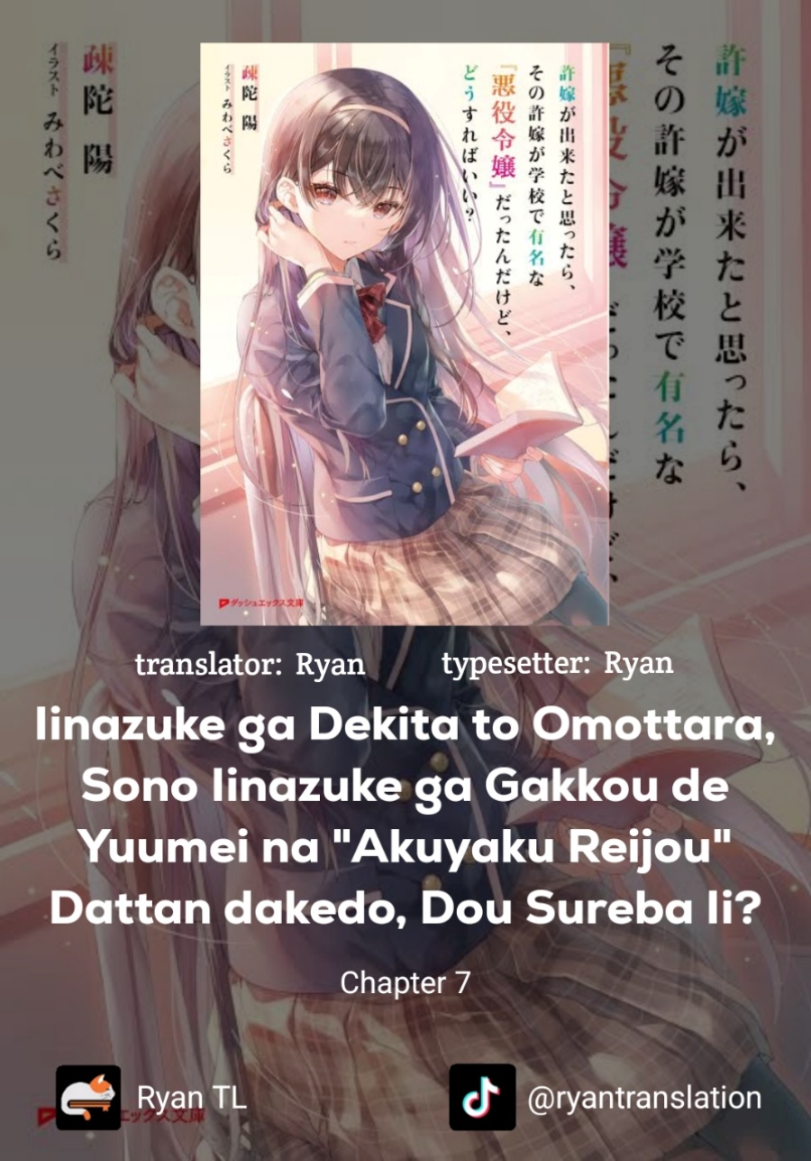 Iinazuke ga Dekita to Omottara, Sono Iinazuke ga Gakkou de Yuumei na “Akuyaku Reijou” Dattan dakedo, Dou Sureba Ii? Chapter 07 Gambar 1