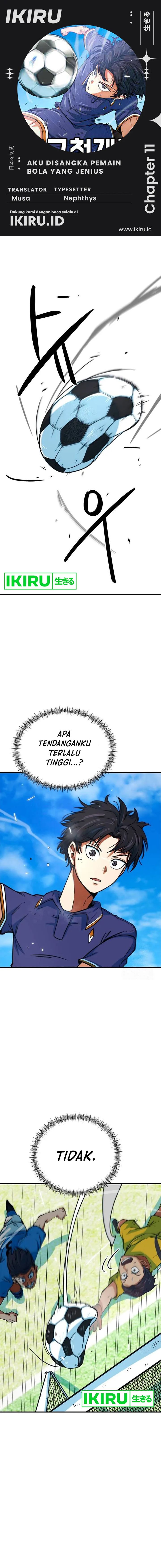I’m Being Misunderstood as a Soccer Genius Chapter 11 Gambar 1