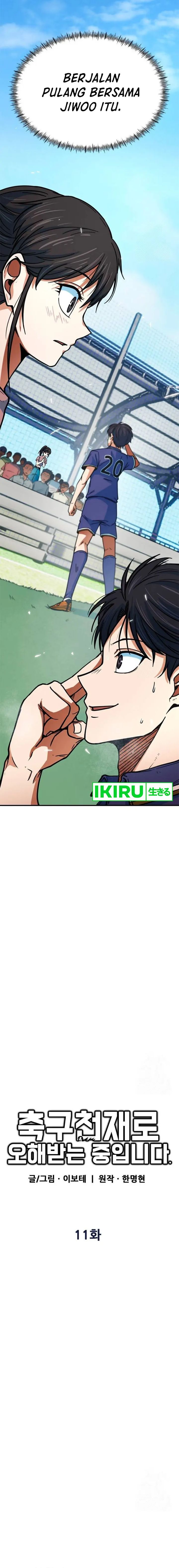 I’m Being Misunderstood as a Soccer Genius Chapter 11 Gambar 4