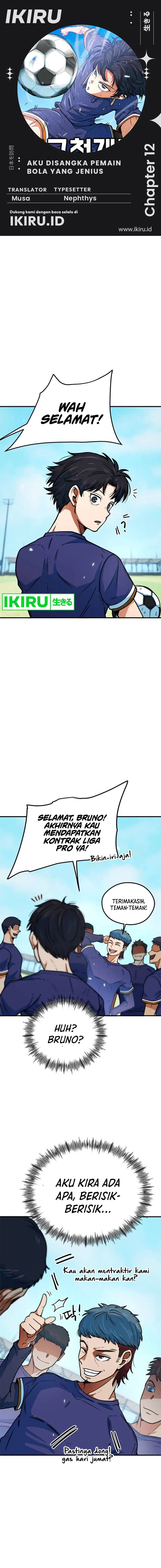 I’m Being Misunderstood as a Soccer Genius Chapter 12 Gambar 1