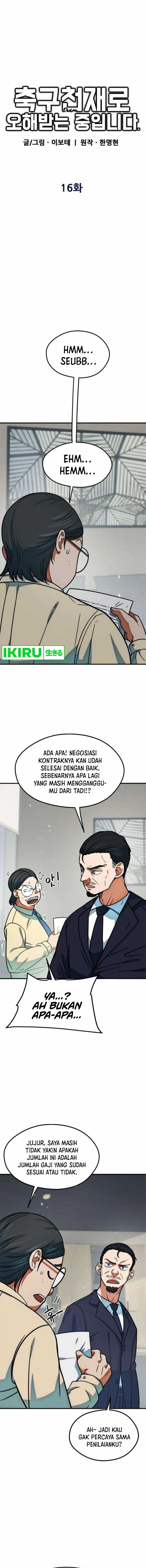 I’m Being Misunderstood as a Soccer Genius Chapter 16 Gambar 4