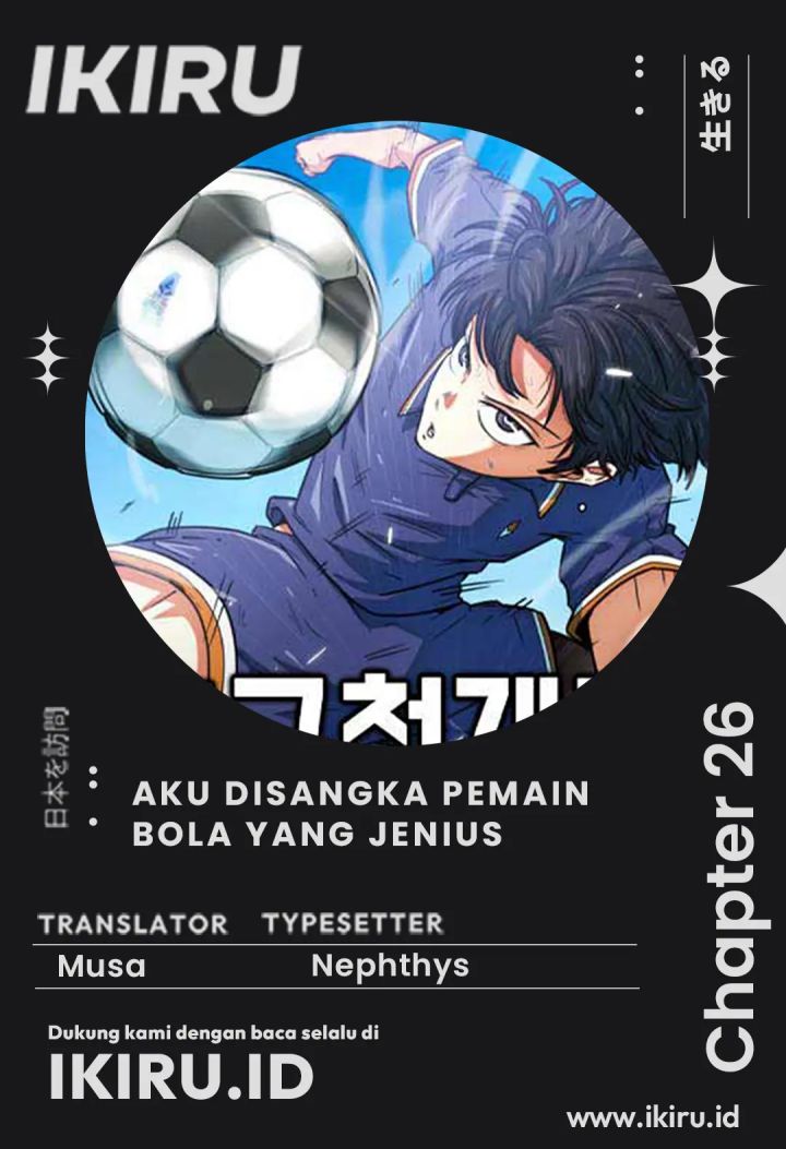 I’m Being Misunderstood as a Soccer Genius Chapter 26 Gambar 1