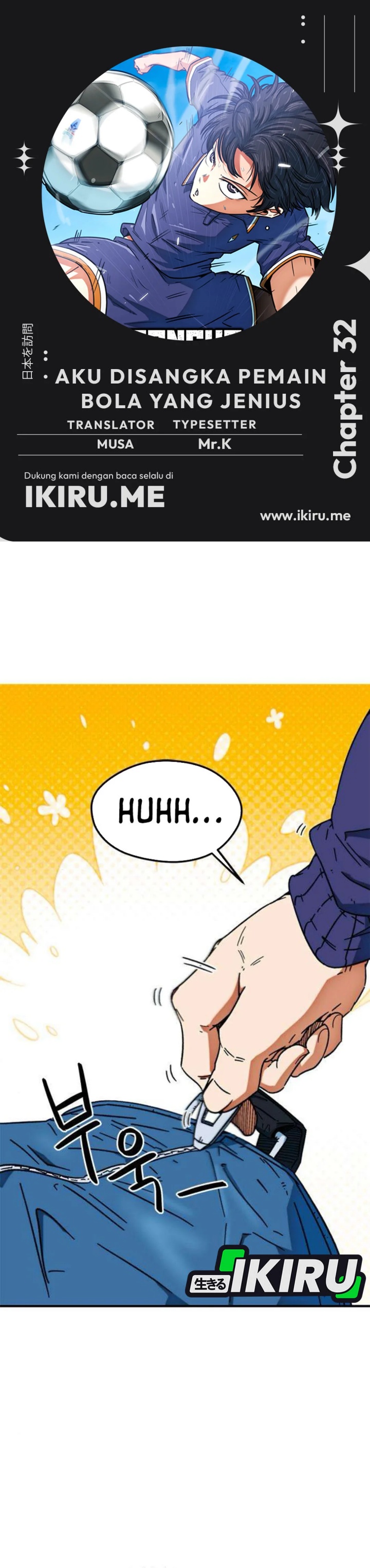 I’m Being Misunderstood as a Soccer Genius Chapter 32 Gambar 1