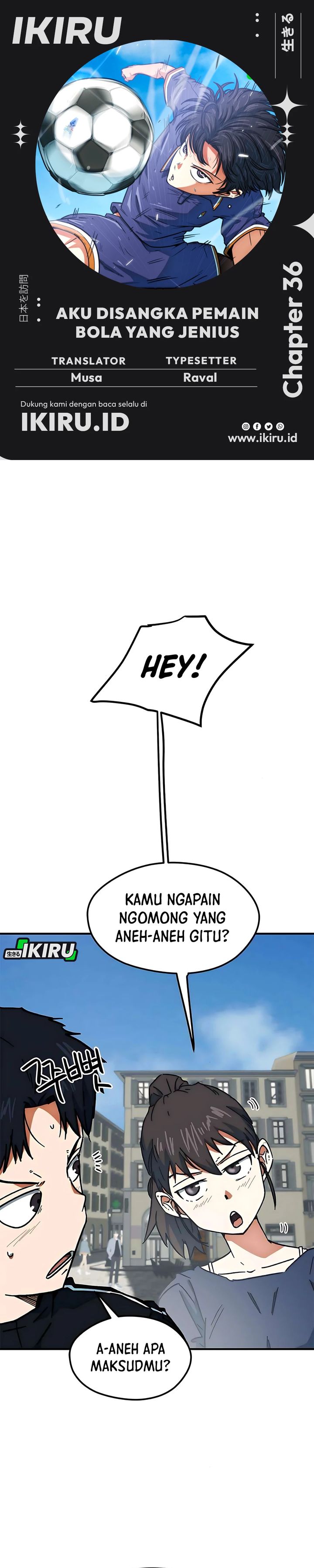 I’m Being Misunderstood as a Soccer Genius Chapter 36 Gambar 1