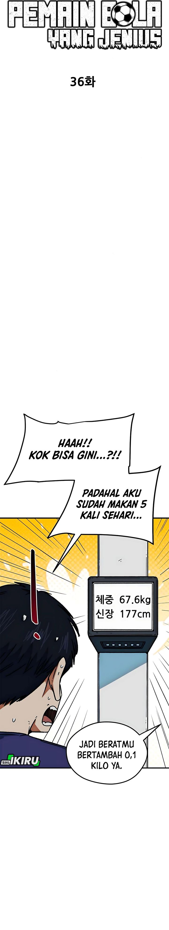 I’m Being Misunderstood as a Soccer Genius Chapter 36 Gambar 6