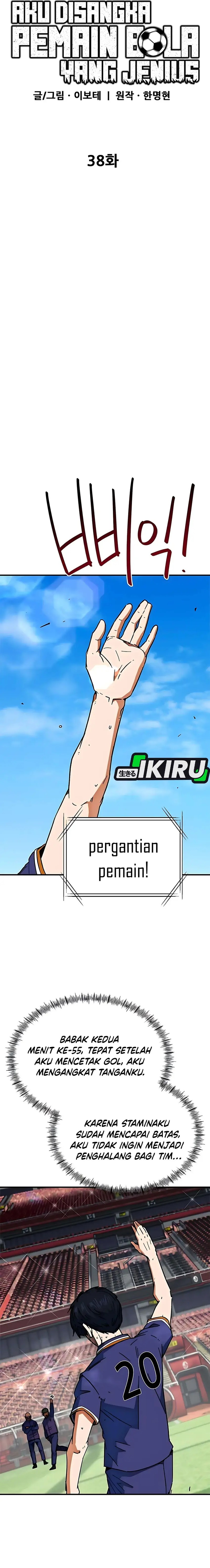 I’m Being Misunderstood as a Soccer Genius Chapter 38 Gambar 3