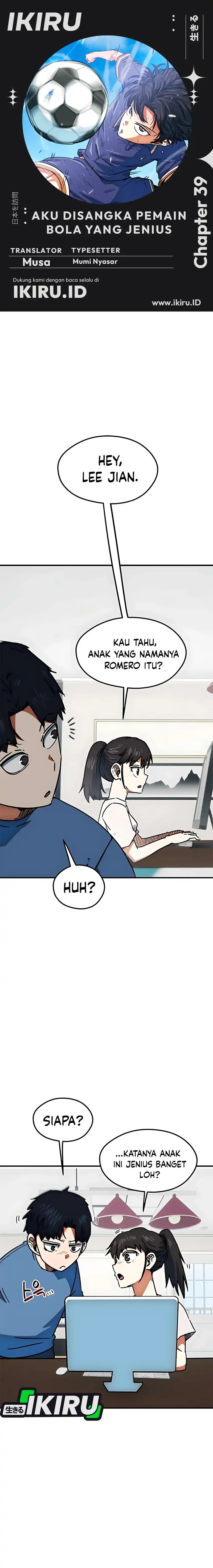 I’m Being Misunderstood as a Soccer Genius Chapter 39 Gambar 1