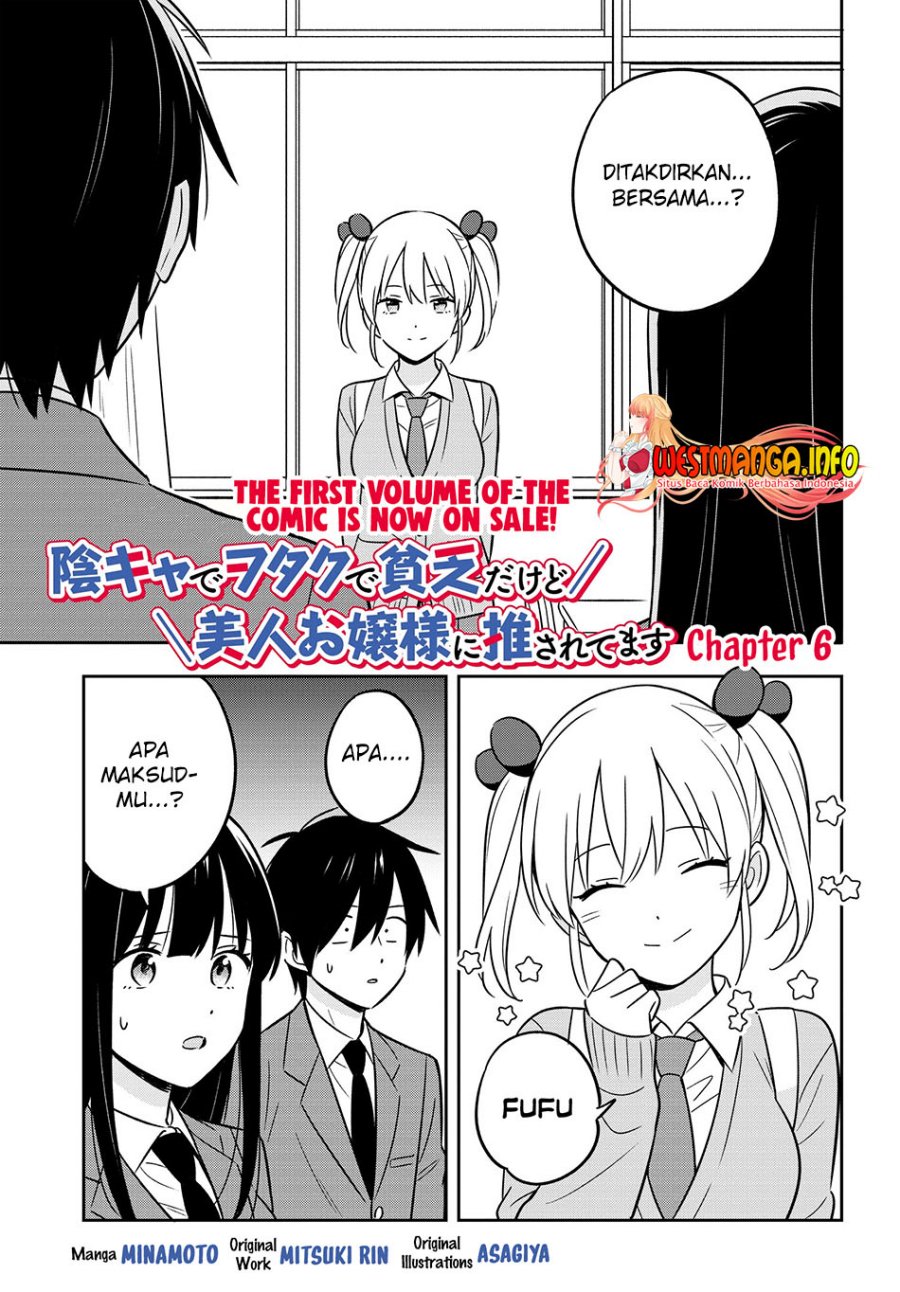 Inkya de Wotaku de Binbou Dakedo Bijin Ojou-sama ni Osaretemasu Chapter 06 Gambar 3
