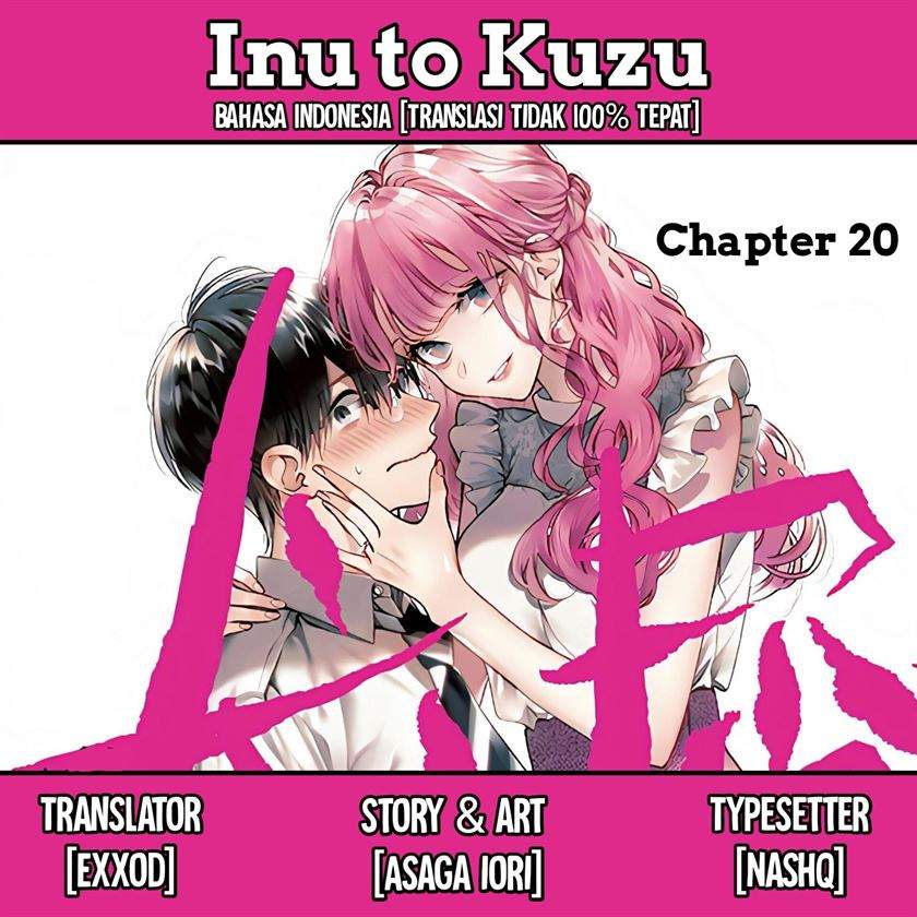 Inu to Kuzu (Dog and Scum) Chapter 20 Gambar 1
