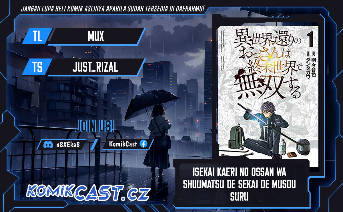 Isekai Kaeri no Ossan wa Shuumatsu de Sekai de Musou Suru Chapter 21.1 Gambar 1