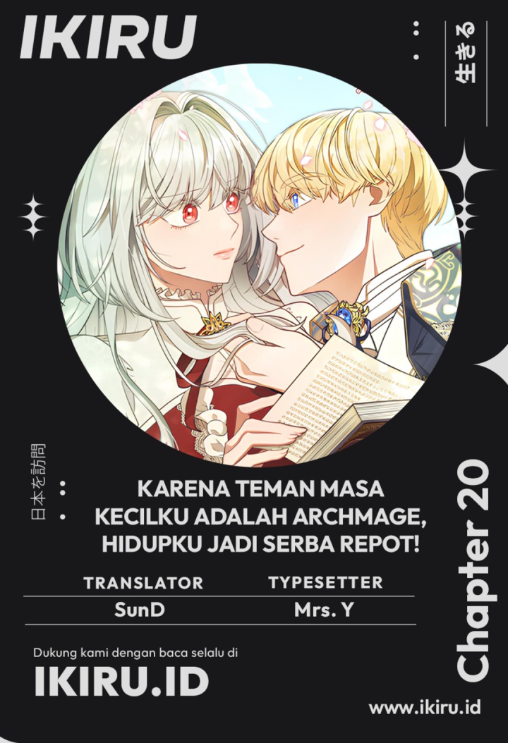 It’s Annoying Because My Childhood Friend Is an Archmage Chapter 20 Gambar 1