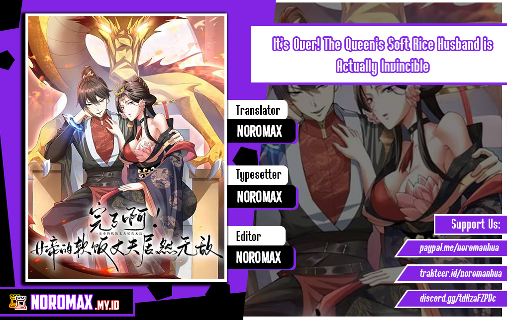 It’s Over! The Queen’s Soft Rice Husband is Actually Invincible Chapter 337 Gambar 1