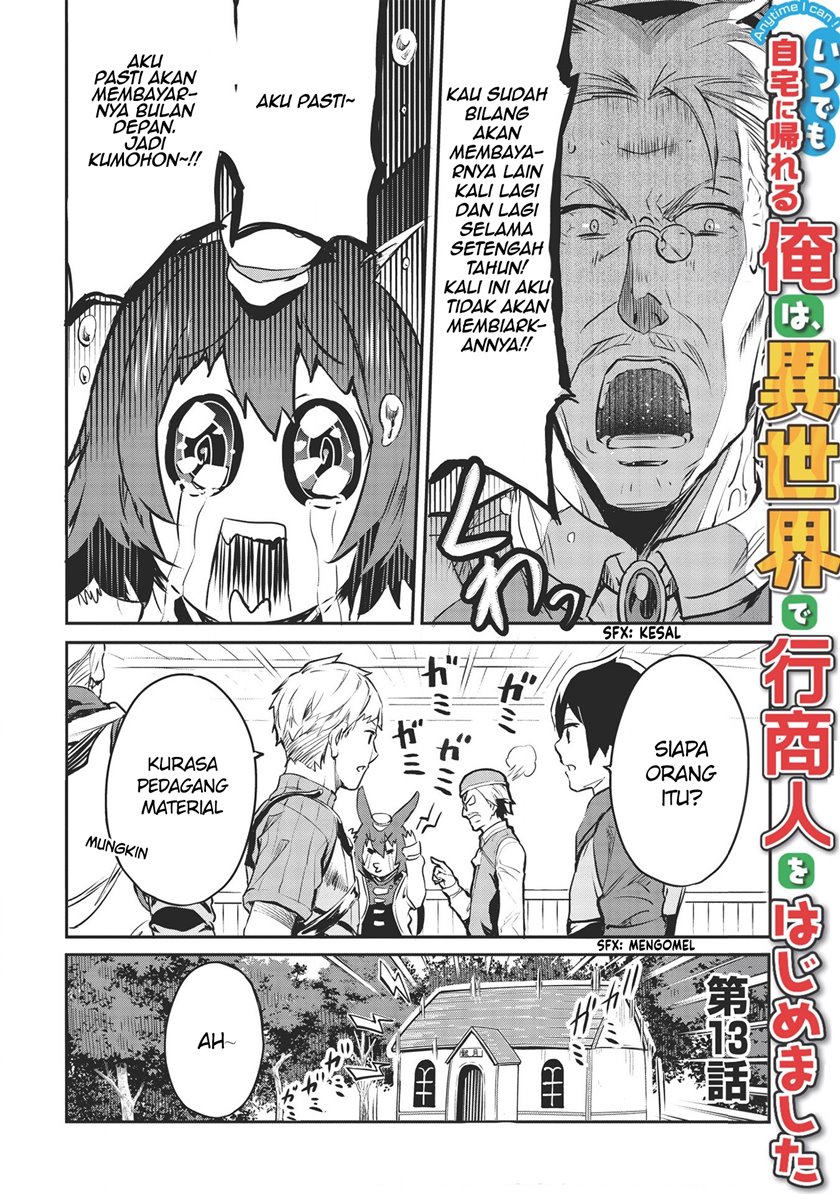 Itsu Demo Jitaku ni Kaereru Ore wa, Isekai de Gyoushoujin o Hajimemashita Chapter 13 Gambar 2