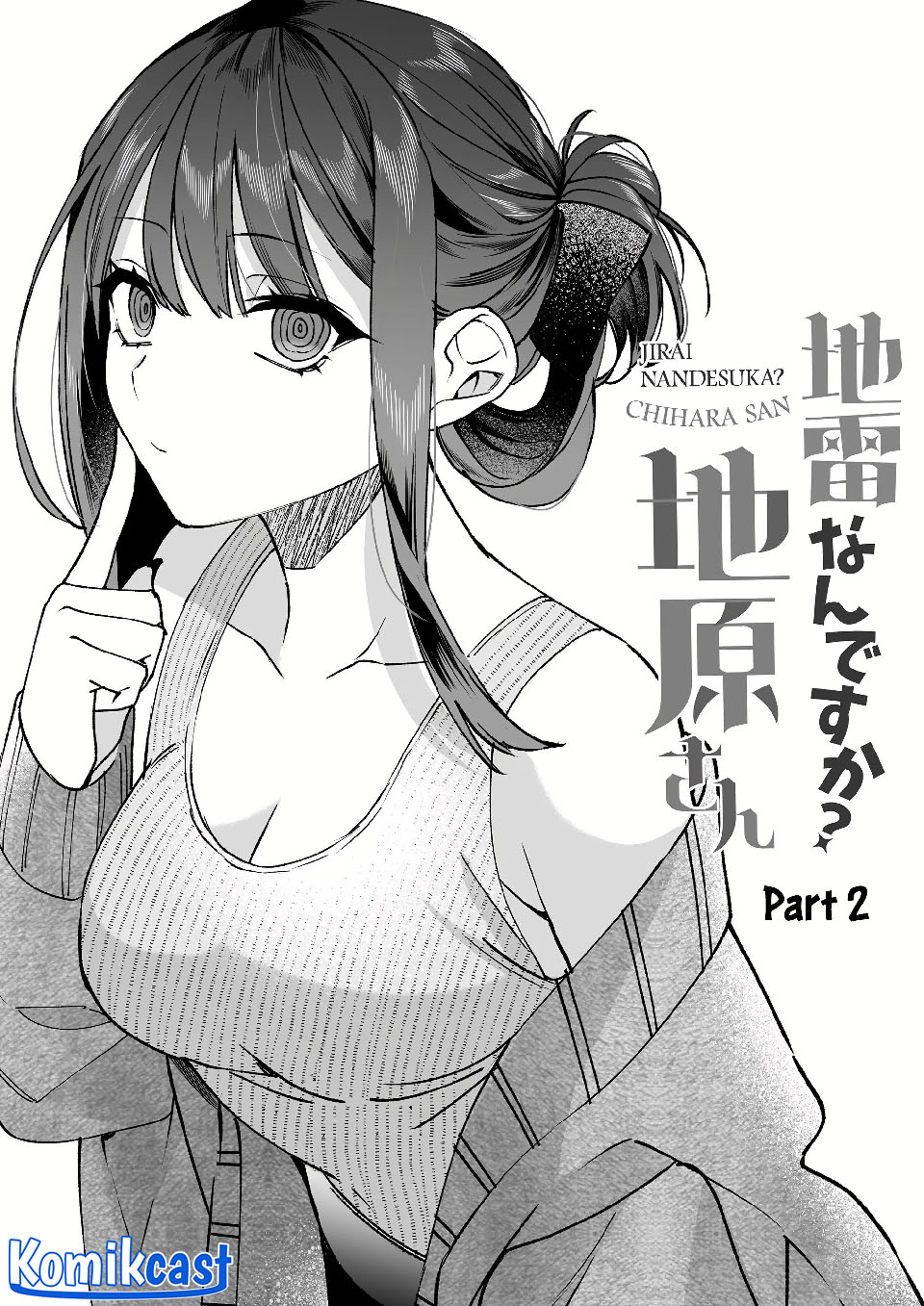 Jirai Nandesuka? Chihara-san Chapter 80 Gambar 14