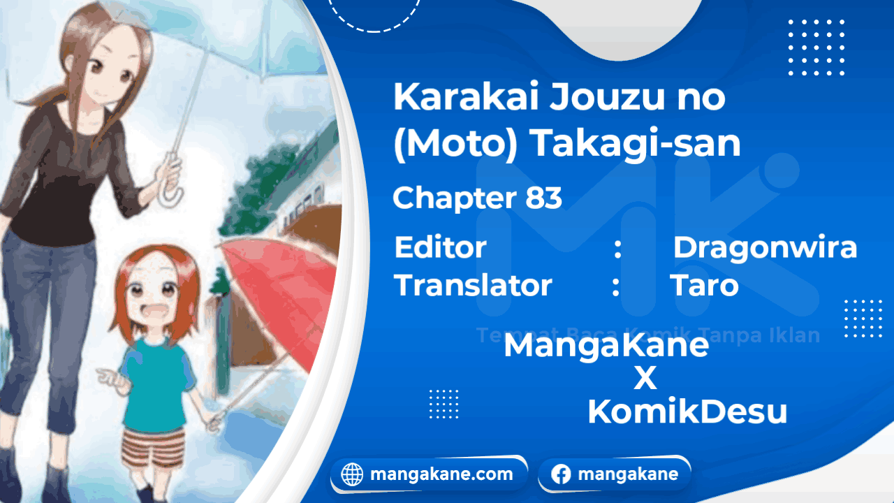 Karakai Jouzu no (Moto) Takagi-san Chapter 83 Gambar 1