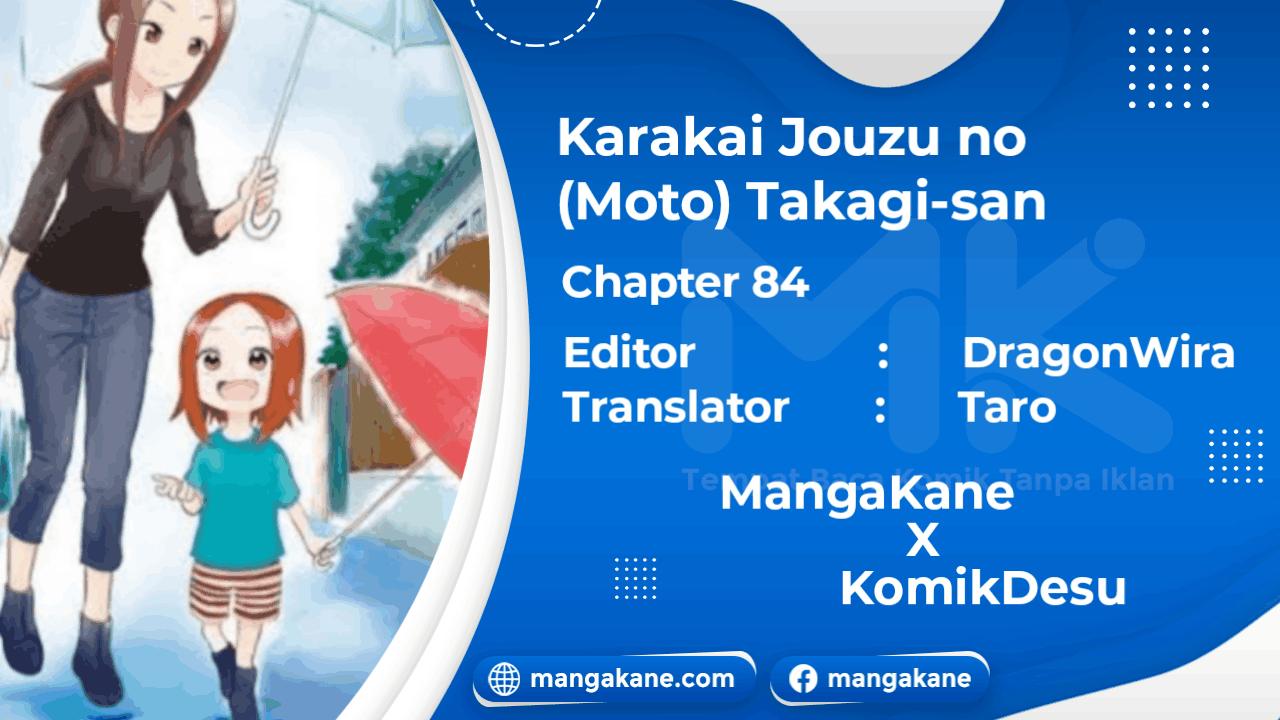 Karakai Jouzu no (Moto) Takagi-san Chapter 84 Gambar 1