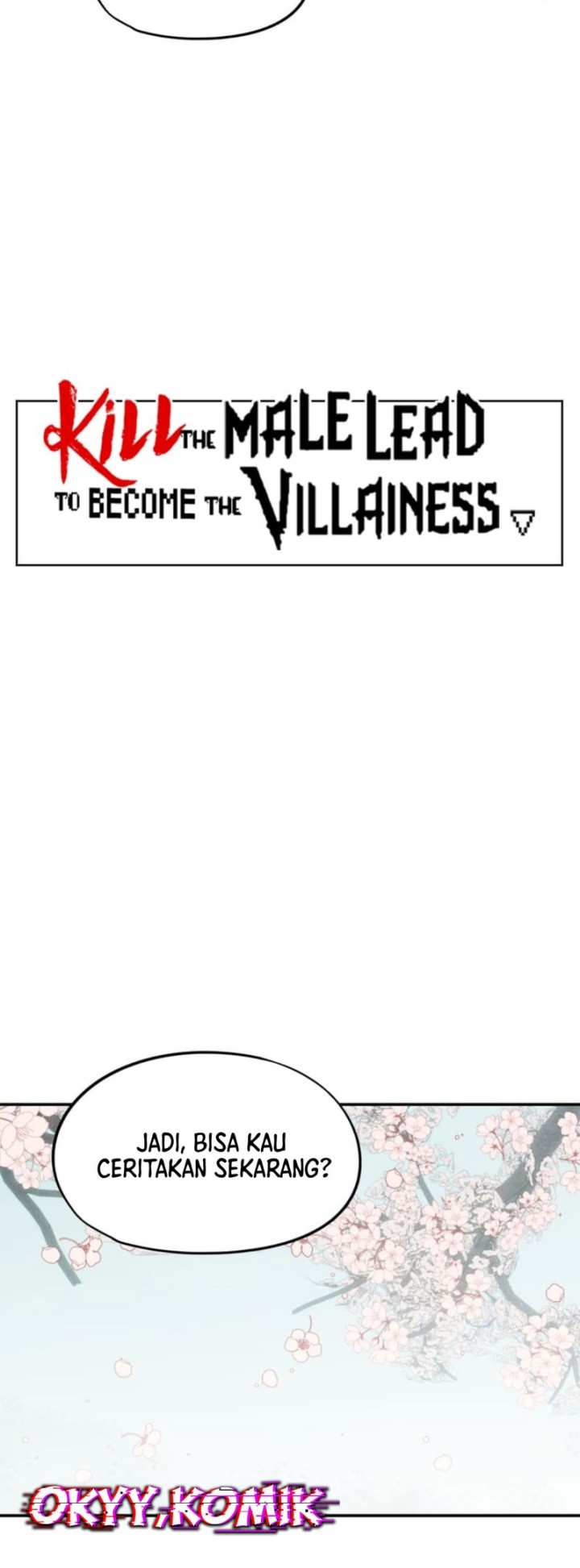 Kill the Male Lead to Become the Villainess Chapter 08 Gambar 7