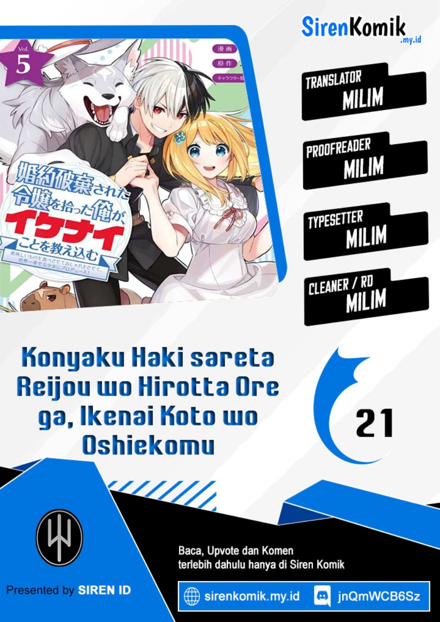 Konyaku Haki Sareta Reijo wo Hirotta Ore ga, Ikenai Koto wo Oshiekomu Oishi Mono wo Tabesasete Oshare wo Sasete, Sekaichi Shiawasena Shojo ni Produce! Chapter 22 Gambar 1
