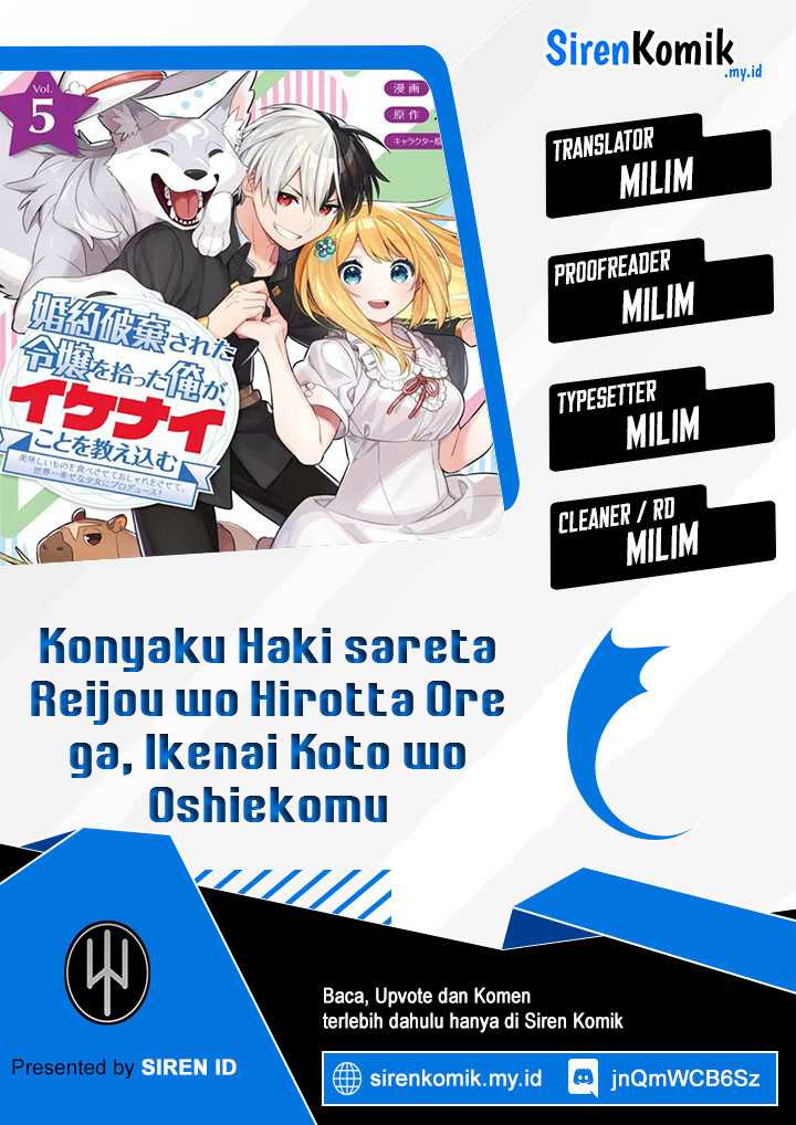 Konyaku Haki Sareta Reijo wo Hirotta Ore ga, Ikenai Koto wo Oshiekomu Oishi Mono wo Tabesasete Oshare wo Sasete, Sekaichi Shiawasena Shojo ni Produce! Chapter 25 Gambar 1