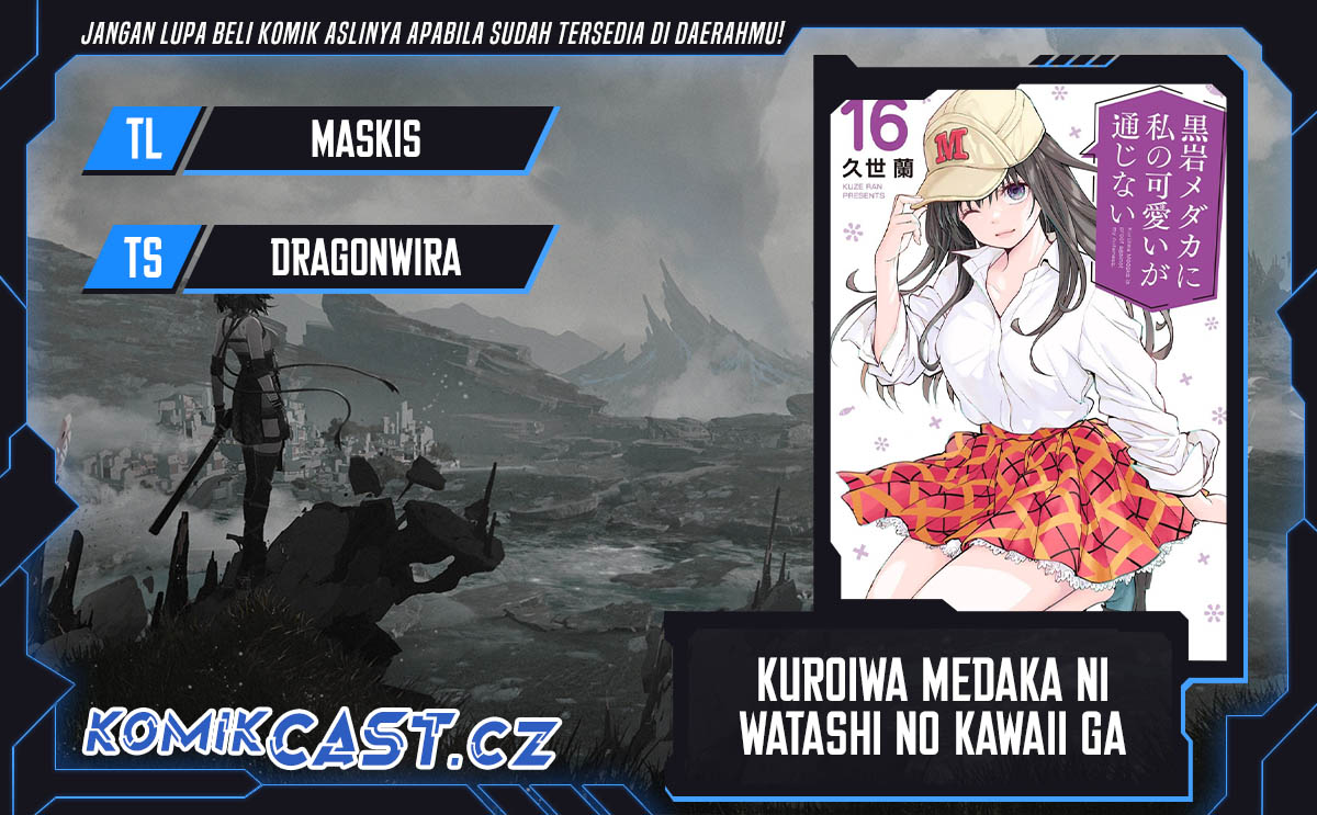 Kuroiwa Medaka ni Watashi no Kawaii ga Tsuujinai Chapter 143 Gambar 1