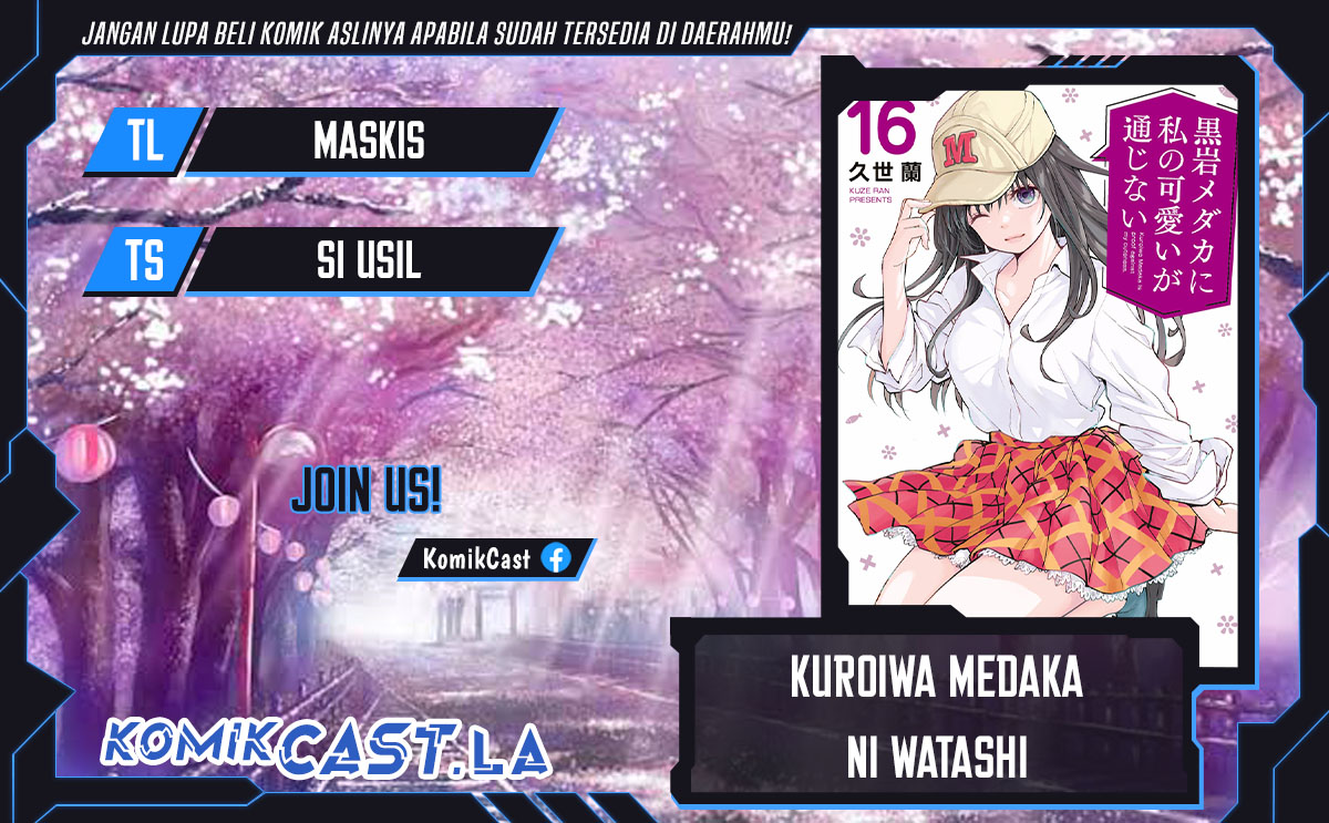 Kuroiwa Medaka ni Watashi no Kawaii ga Tsuujinai Chapter 149 Gambar 1