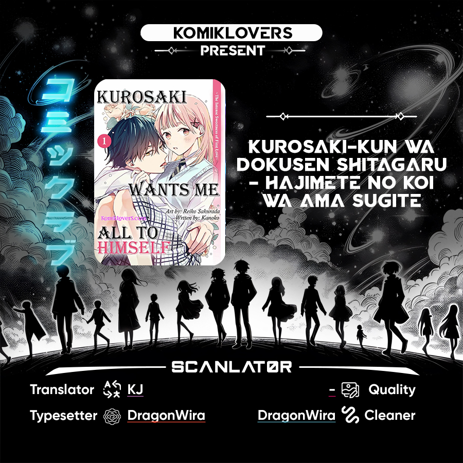 Kurosaki-kun wa Dokusen Shitagaru – Hajimete no Koi wa Ama sugite Chapter 05 Gambar 1
