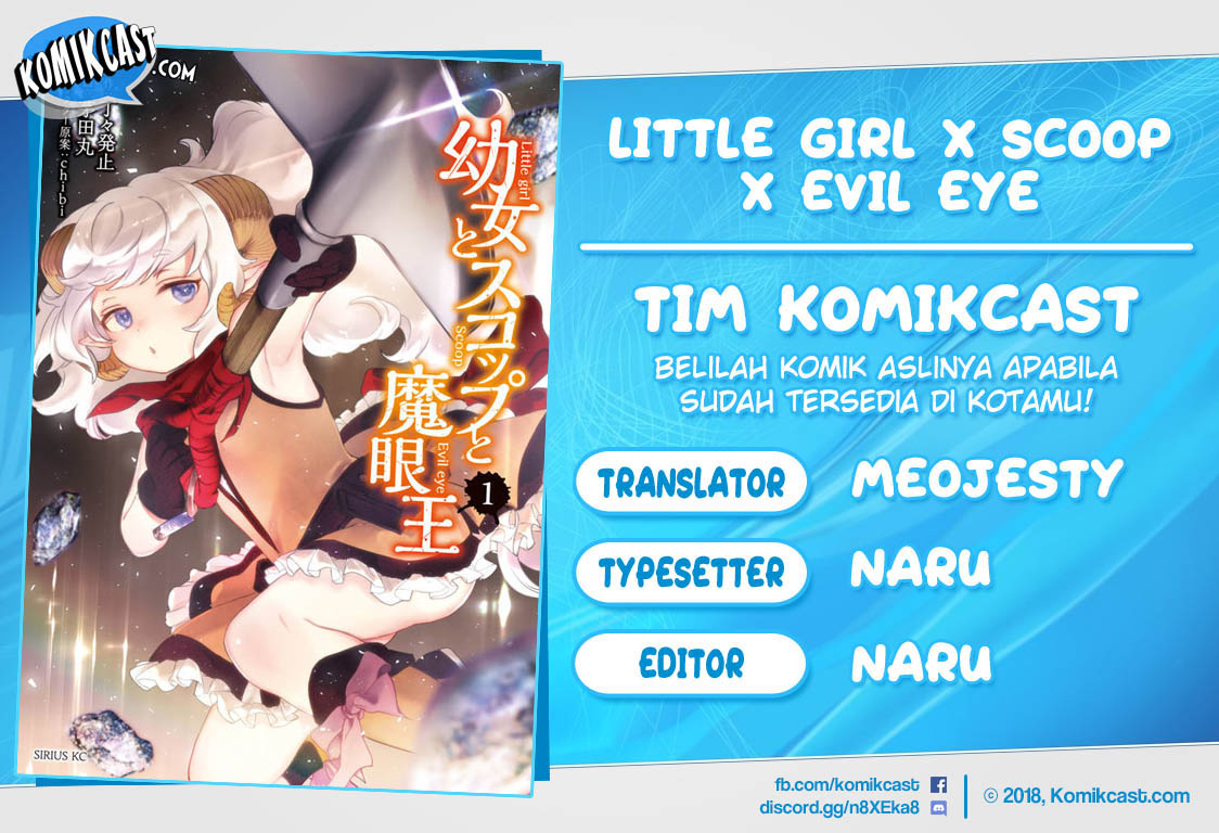 Little Girl x Scoop x Evil Eye Chapter 11.1 Gambar 1