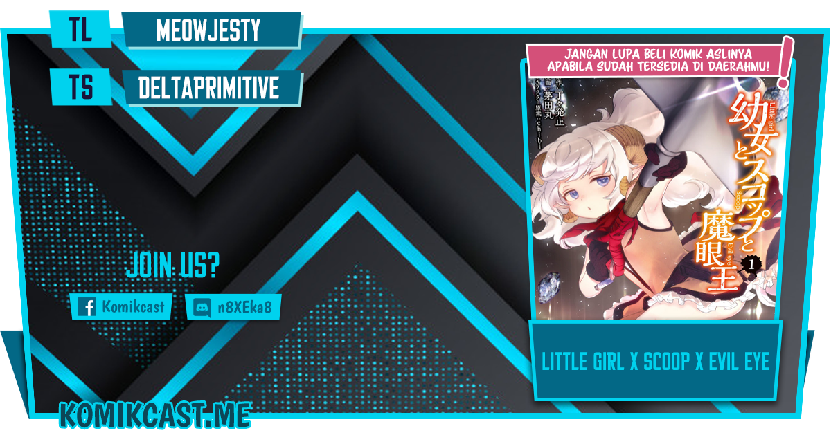 Little Girl x Scoop x Evil Eye Chapter 17.1 Gambar 1
