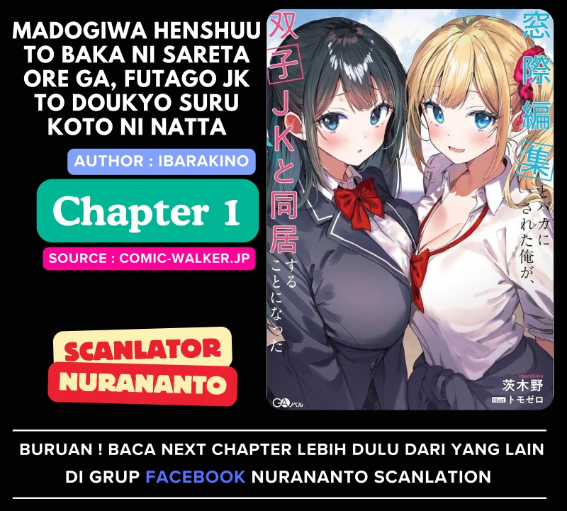 Madogiwa henshuu to baka ni sareta ore ga, futago JK to doukyo suru koto ni natta Chapter 01 Gambar 1
