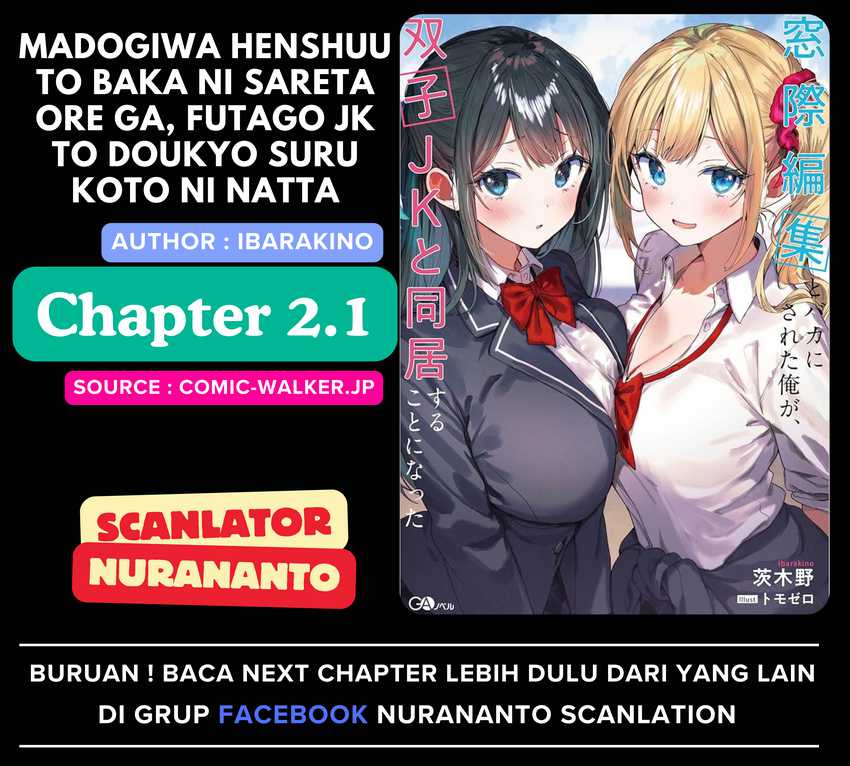Madogiwa henshuu to baka ni sareta ore ga, futago JK to doukyo suru koto ni natta Chapter 02.1 Gambar 1