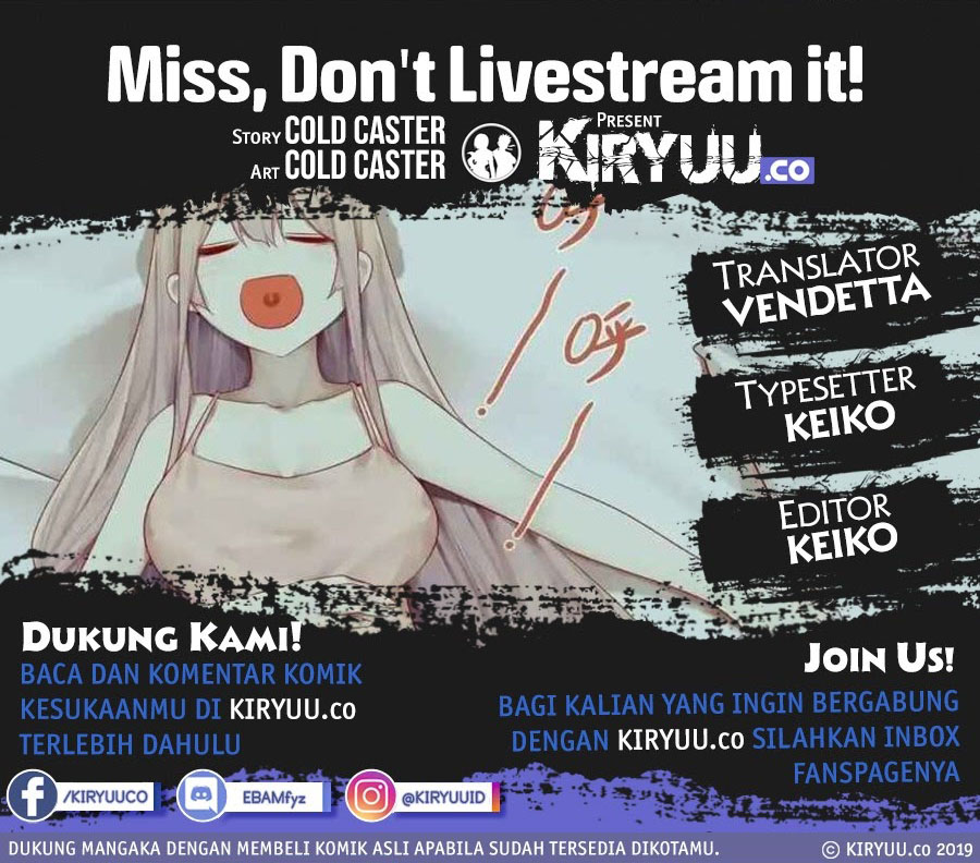 Miss, don’t livestream it! Chapter 11 Gambar 1