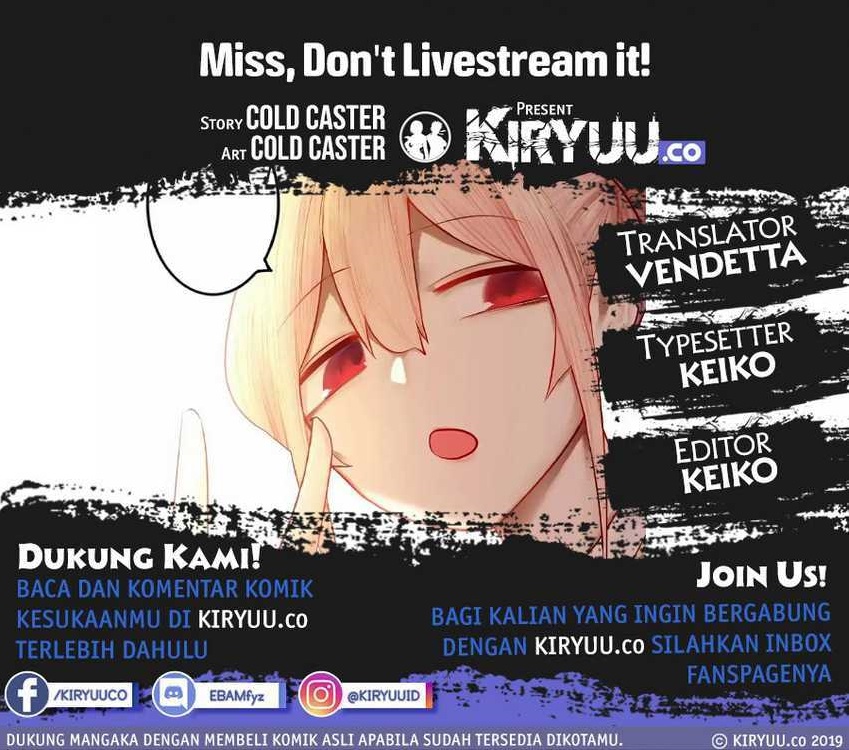 Miss, don’t livestream it! Chapter 15 Gambar 1