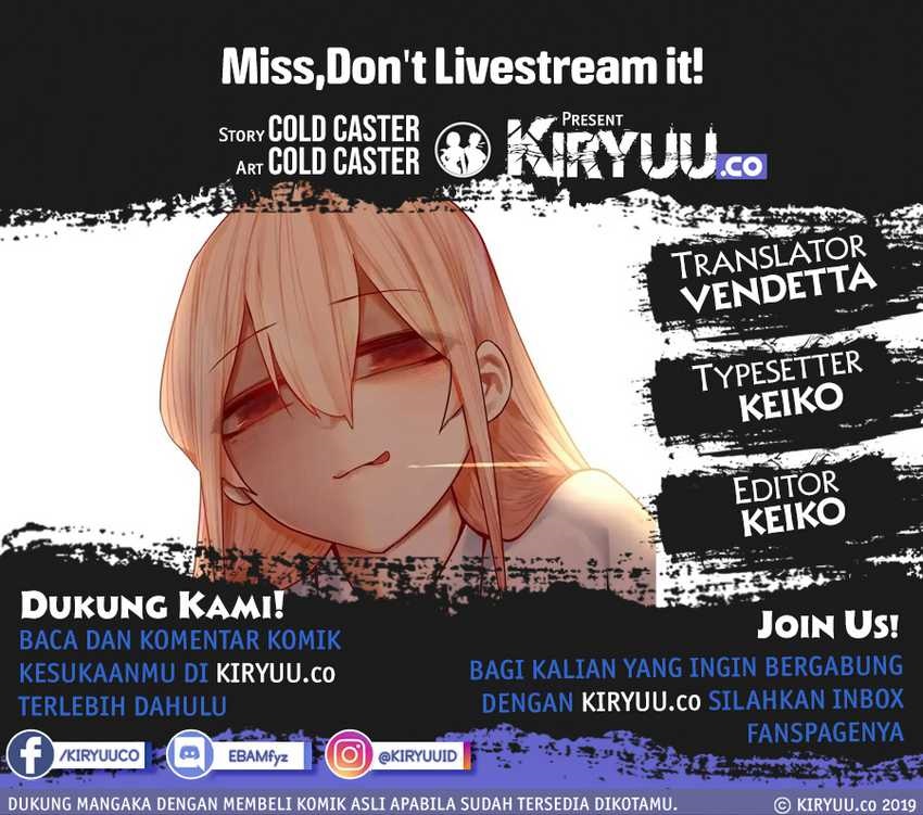 Miss, don’t livestream it! Chapter 25.1 Gambar 1