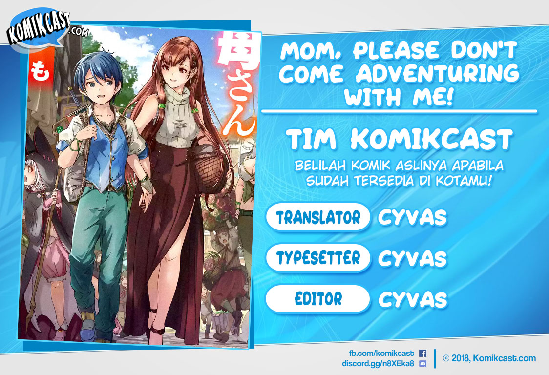 Mom, Please Don’t Come Adventuring With Me! ~The Boy Who Was Raised by the Ultimate Overprotective Dragon, Becomes an Adventurer With His Mother~ Chapter 02.3 Gambar 1