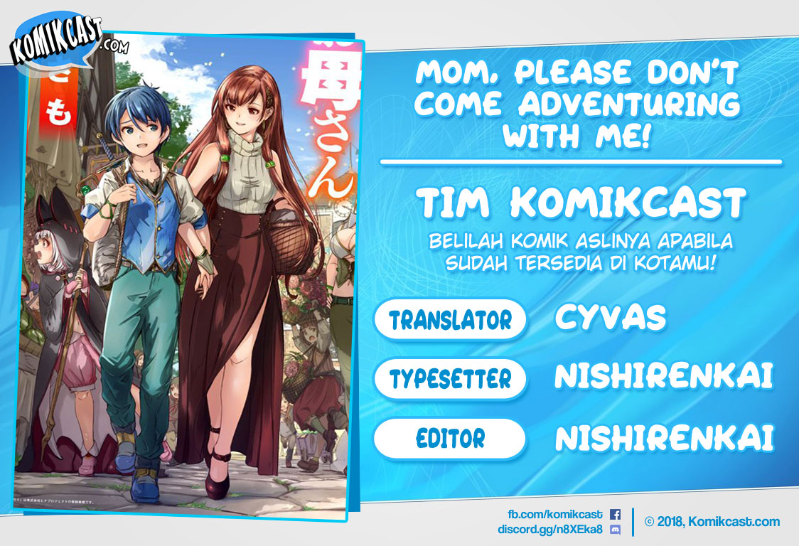 Mom, Please Don’t Come Adventuring With Me! ~The Boy Who Was Raised by the Ultimate Overprotective Dragon, Becomes an Adventurer With His Mother~ Chapter 04.3 Gambar 1