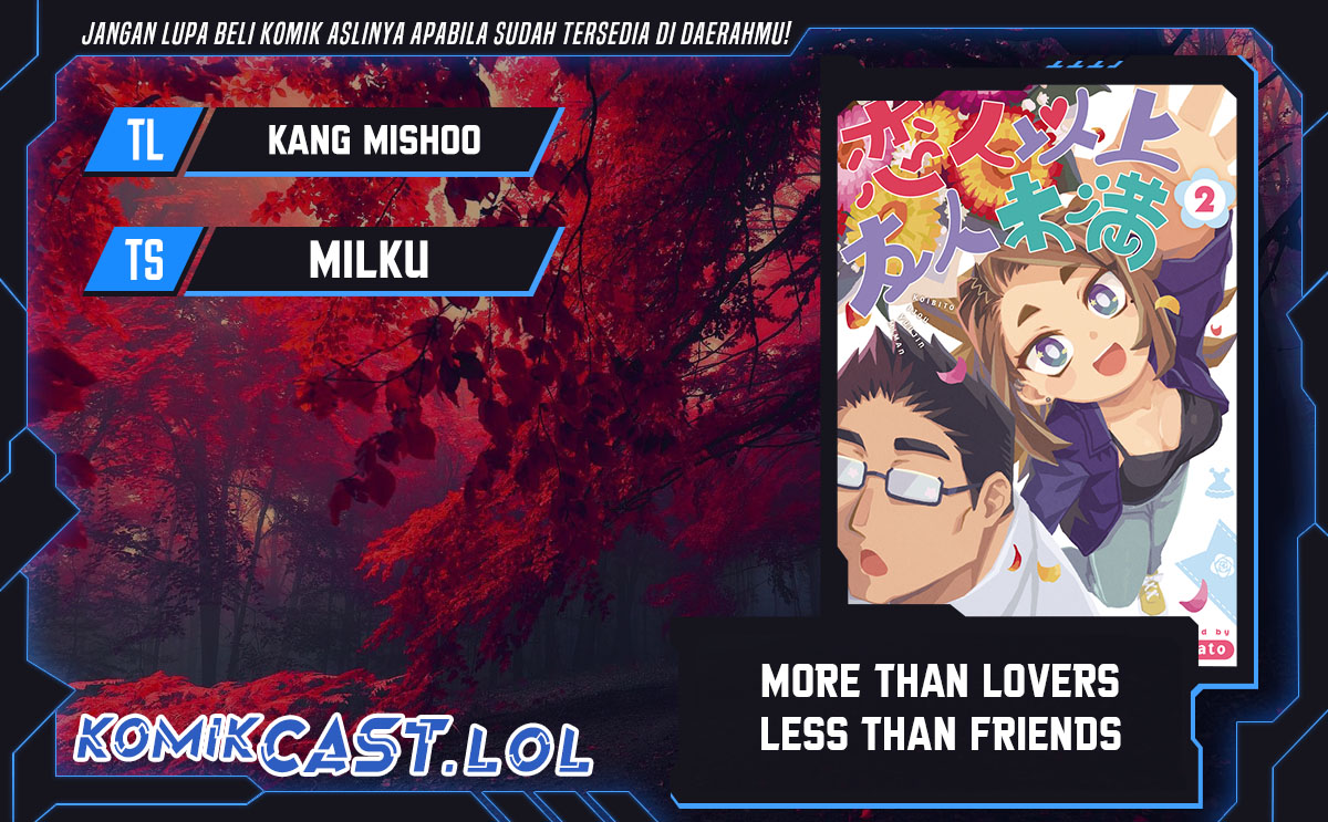 More Than Lovers Less Than Friends Chapter 22 Gambar 1