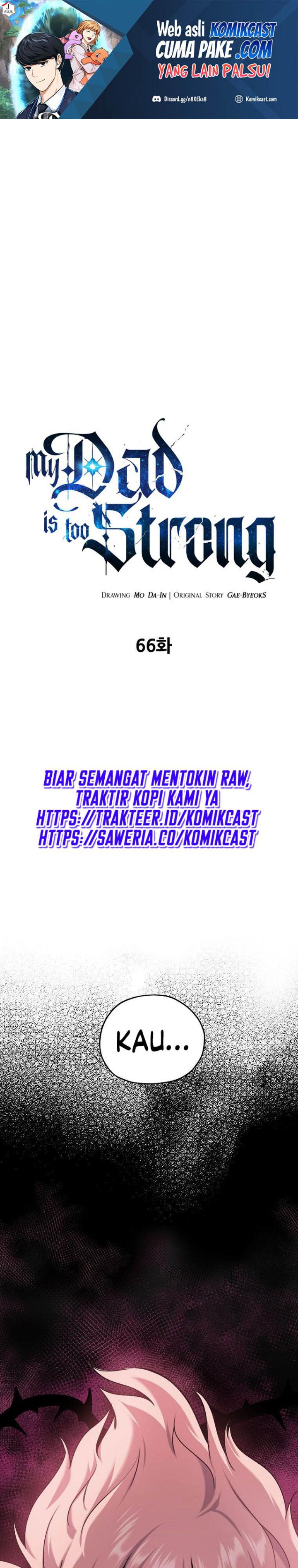 My Dad Is Too Strong Chapter 66 Gambar 2