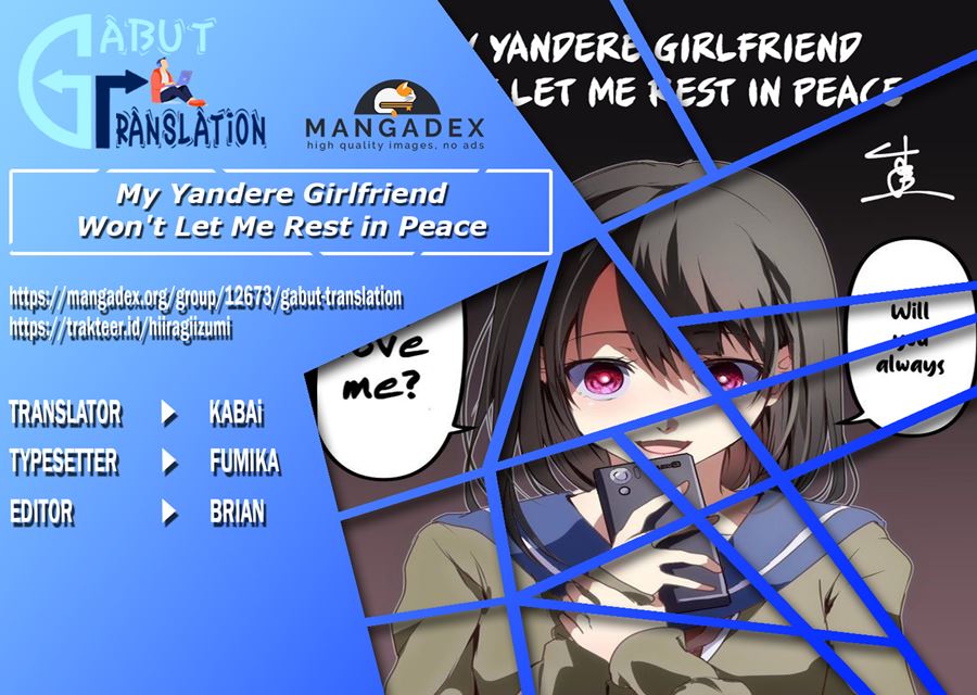 My Yandere Girlfriend Won’t Let Me Rest in Peace Chapter 22 Gambar 1