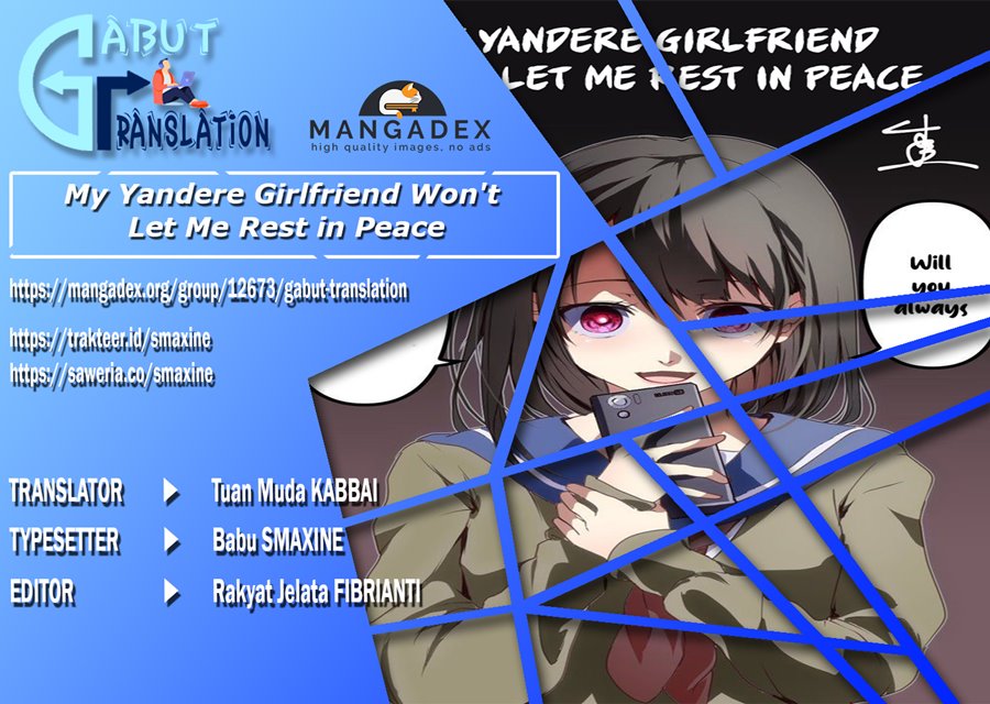 My Yandere Girlfriend Won’t Let Me Rest in Peace Chapter 24 Gambar 1