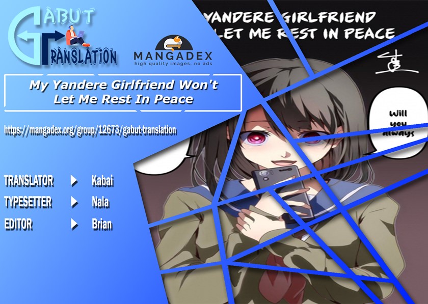 My Yandere Girlfriend Won’t Let Me Rest in Peace Chapter 34 Gambar 1
