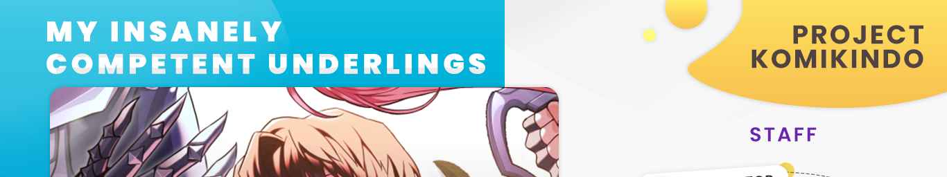 My Insanely Competent Underlings Chapter 19 Gambar 1