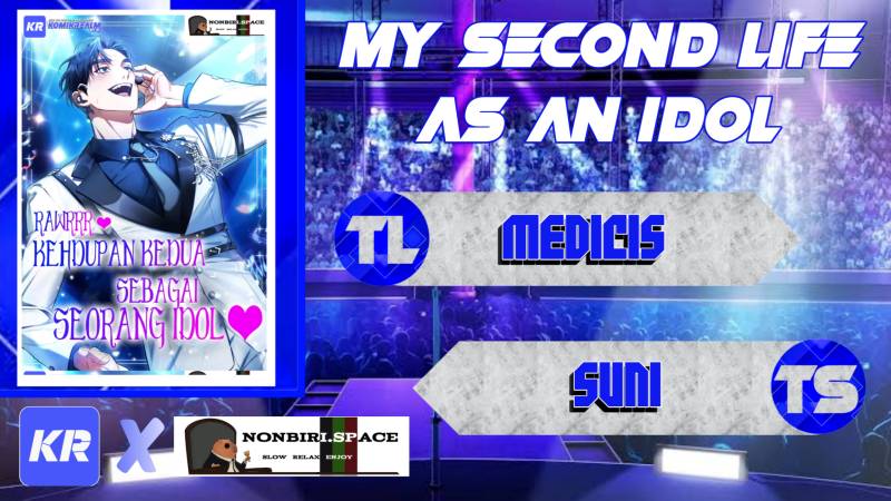 My Second Life as an Idol Chapter 03 Gambar 1