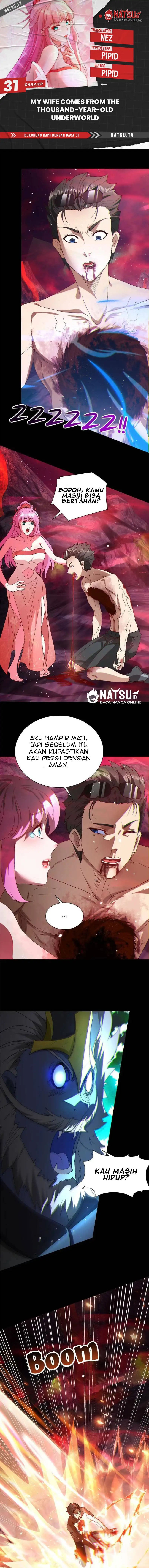 My Wife Comes From the Thousand-Year-Old Underworld Chapter 31 Gambar 1