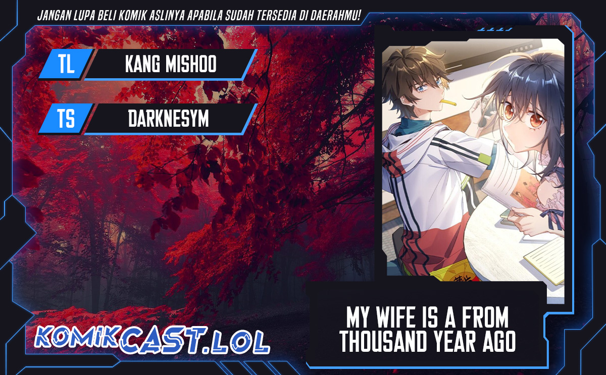 My Wife Is From a Thousand Years Ago Chapter 240 Gambar 1