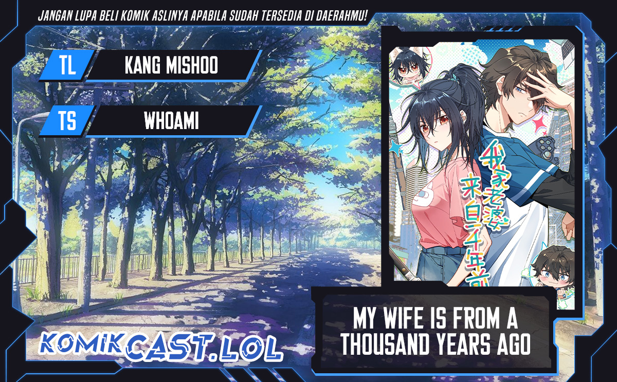 My Wife Is From a Thousand Years Ago Chapter 242 Gambar 1
