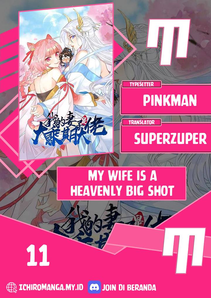 My Wife Is a Heavenly Big Shot Chapter 11 Gambar 1