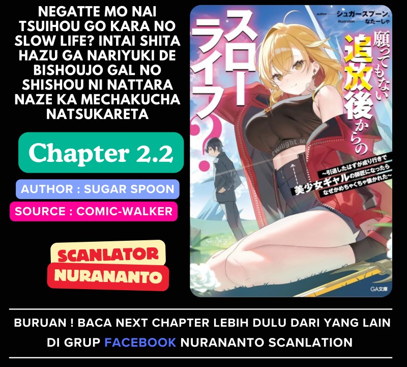 Negatte mo Nai Tsuihou Go kara no Slow Life? Intai Shita Hazu ga Nariyuki de Bishoujo Gal no Shishou ni Nattara Naze ka Mechakucha Natsukareta Chapter 02.2 Gambar 1